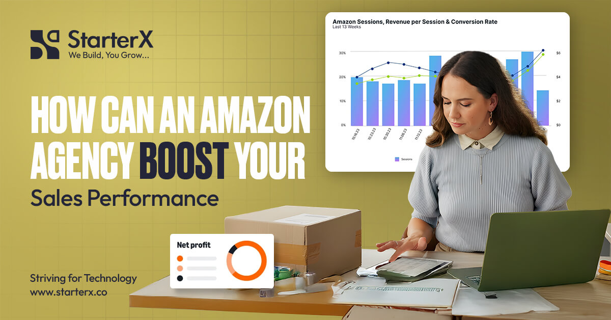 How Can an Amazon Agency Boost Your Sales Performance