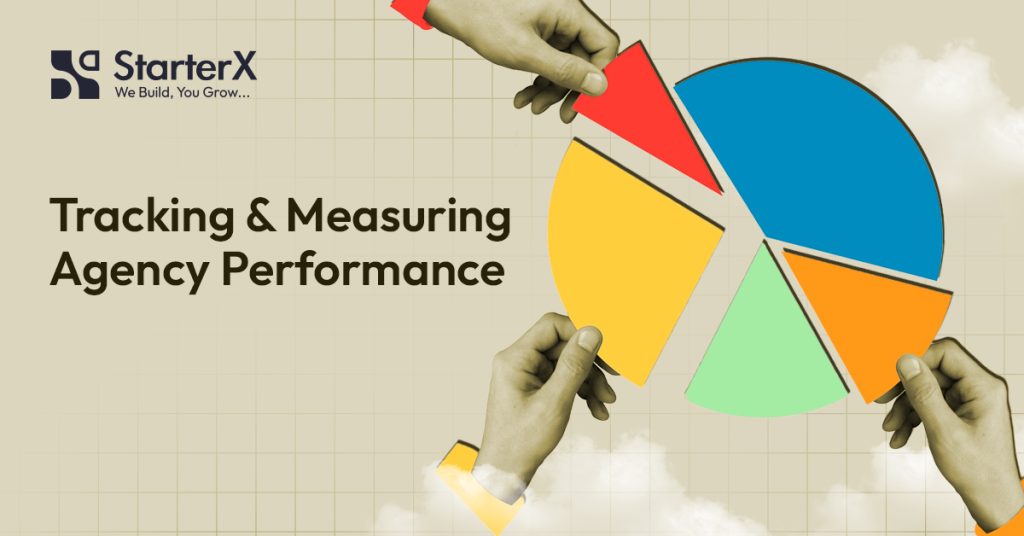 Tracking and Measuring Agency Performance