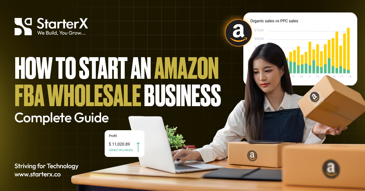 How to Start an Amazon FBA Wholesale Business