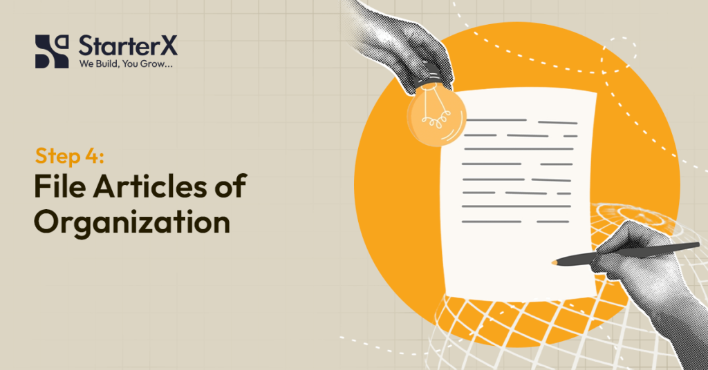 Step 4: File Articles of Organization