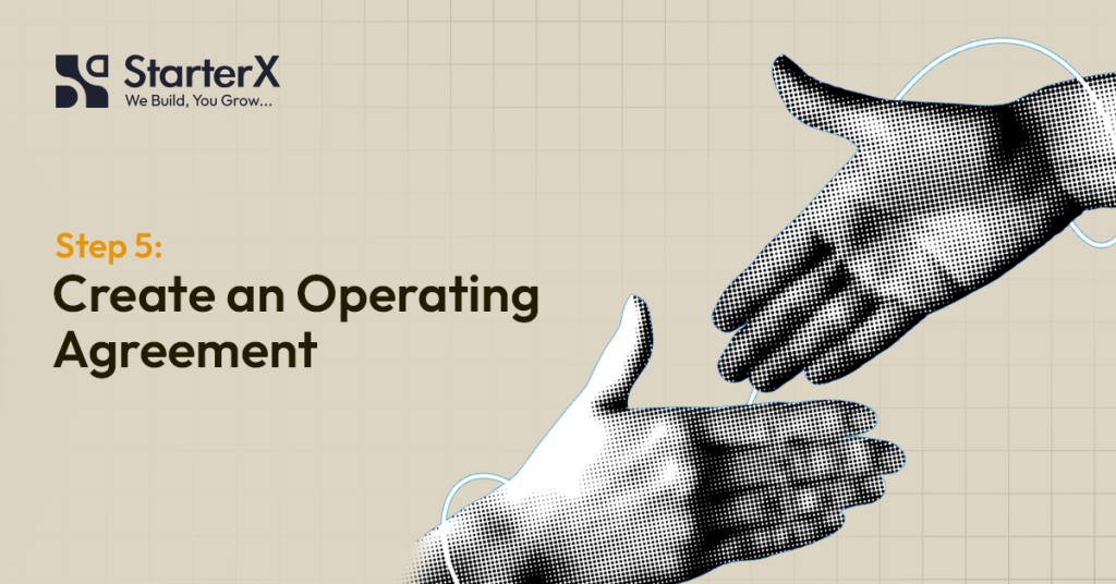 Step 5: Create an Operating Agreement