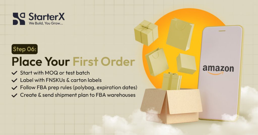Step 6 – Place Your First Order