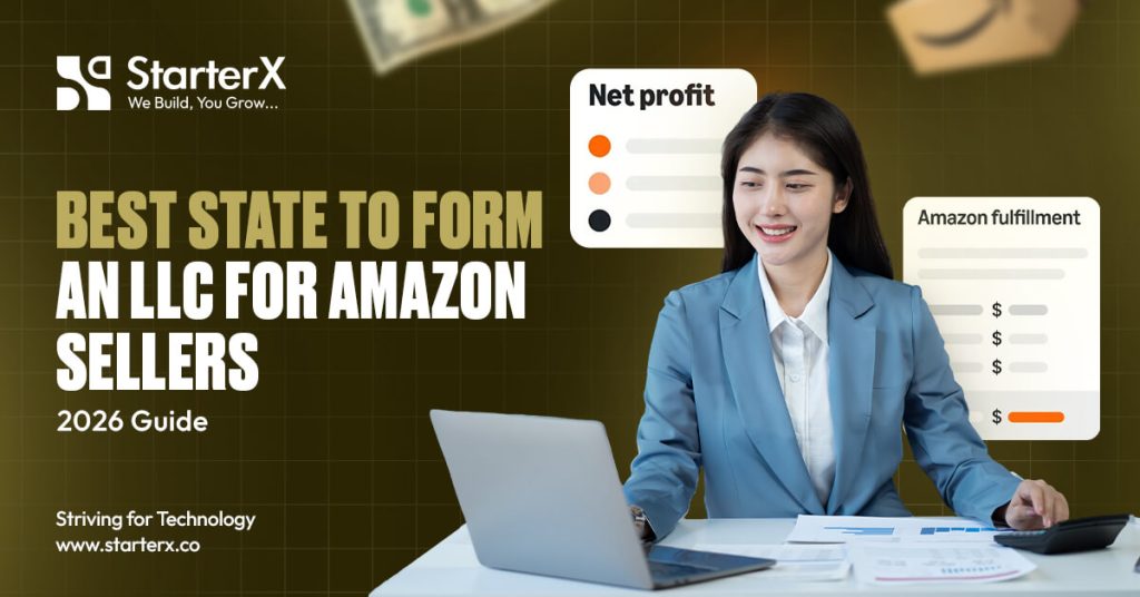 What Is the Best State to Form an LLC for Amazon Sellers
