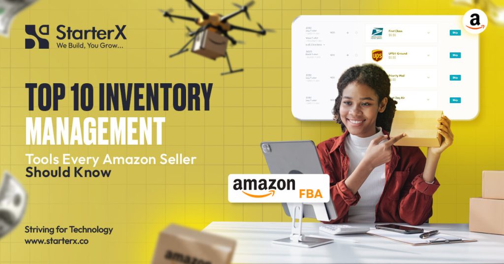 Top 10 Inventory Management Tools Every Amazon Seller Should Know
