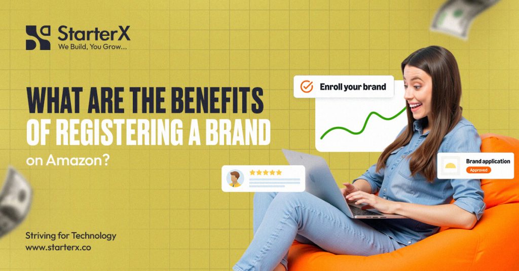 What Are the Benefits of Registering a Brand on Amazon
