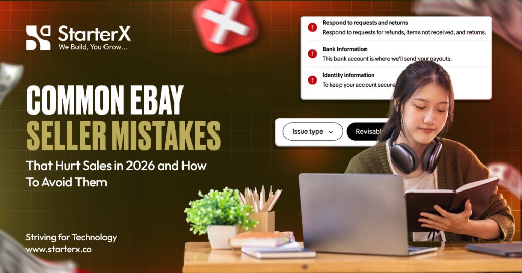 Common eBay Seller Mistakes That Hurt Sales in 2026 and How to Avoid Them