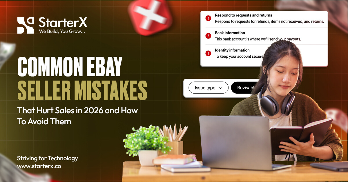 Common eBay Seller Mistakes That Hurt Sales in 2026 and How to Avoid Them