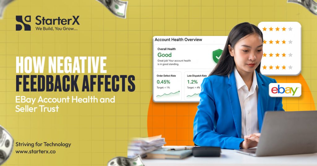 How Negative Feedback Affects eBay Account Health and Seller Trust