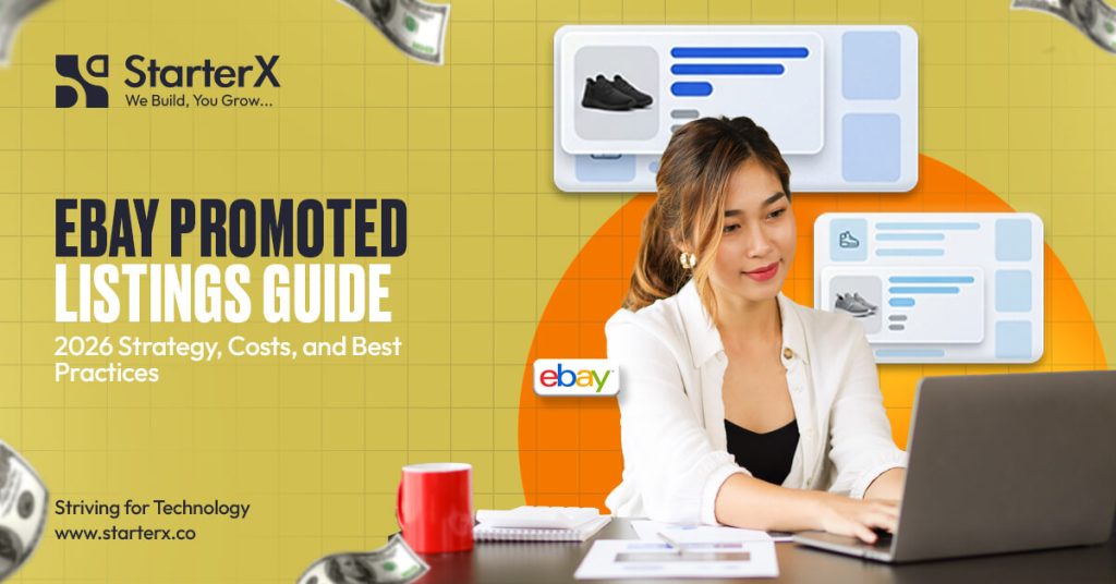 eBay Promoted Listings Guide 2026 Strategy, Costs, and Best Practices