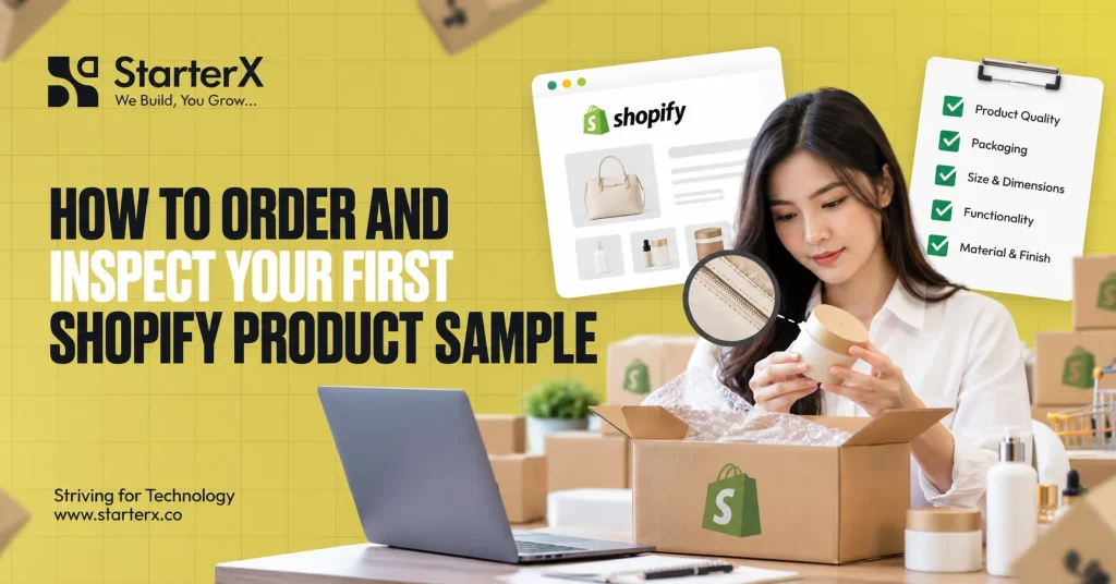 How to Order and Inspect Your First Shopify Product Sample
