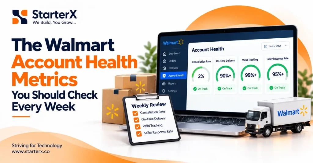 Walmart Account Health Metrics You Should Check Every Week